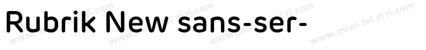 Rubrik New sans-ser字体转换